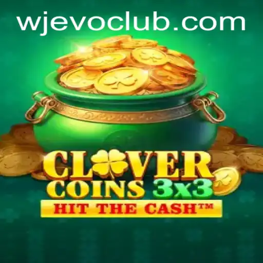 Explore the Exciting World of Clovercoin3x3: An In-Depth Look at the New WJEVO APP Sensation