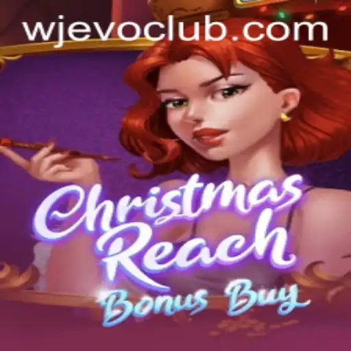 Exploring the Festive Fun of ChristmasReachBonusBuy with WJEVO APP