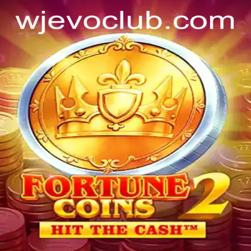 Exploring FortuneCoins2: A Unique Gaming Experience with WJEVO APP