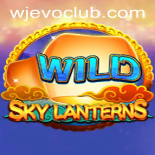SkyLanterns: An Immersive Adventure with the WJEVO APP